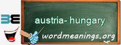 WordMeaning blackboard for austria-hungary